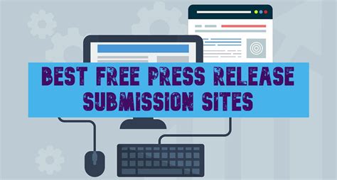 free press release submission sites.